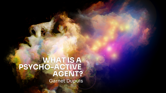 What is a Psycho-Active Agent?